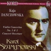 シマノフスキ：ヴァイオリン協奏曲集