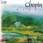 ショパン:歌曲全集/ヨアンナ コズウォフスカ ショパン:歌曲全集/ヨアンナ コズウォフスカ