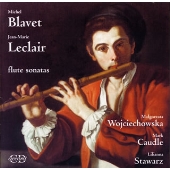 ルクレール&ブラヴェ:フルート ソナタ集 ルクレール&ブラヴェ:フルート ソナタ集