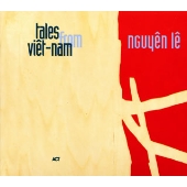 テイルズ・フロム・ヴェトナム テイルズ・フロム・ヴェトナム