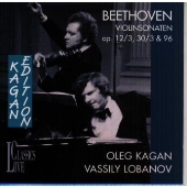 ベートーヴェン：ヴァイオリン ソナタ第３番 第８番 第１０番＠カガン（ｖｎ）ロバノフ（ｐ）