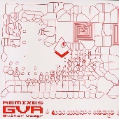 REMIXES GVR