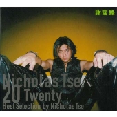 20 Twenty～Best Selection by Nicholas Tse～