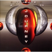 A TRIBUTE TO JOURNEY