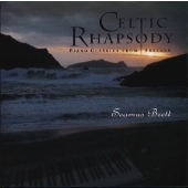 ケルティック・ラプソディー~アイルランドのピアノ・クラシック~ ケルティック・ラプソディー~アイルランドのピアノ・クラシック~