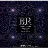 天野正道:交響組曲第7番「BR」 天野正道:交響組曲第7番「BR」