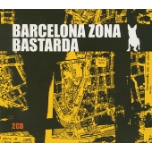 バルセロナ・ソナ・バスタルダ バルセロナ・ソナ・バスタルダ