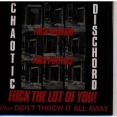 ファック・レリジョン,ファック・ポリティクス,ファック・ザ・ロット・オブ・ユー!+ドント・スロー・イット・オール・アウェイ ファック・レリジョン,ファック・ポリティクス,ファック・ザ・ロット・オブ・ユー!+ドント・スロー・イット・オール・アウェイ