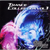 TRANCE COLLECTION VOL.1 SOUND COLLECTION Presents