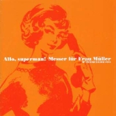 アロー,スーパーマン! アロー,スーパーマン!