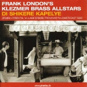 Frank London's Klezner Brass Allstars/酔っぱらい楽団[ERPCD-5933]