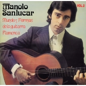 フラメンコ・ギターの世界とかたち 第2集