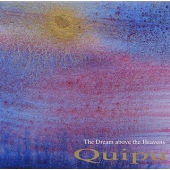 Quipu/天上の夢-The Dream above the Heavens-