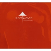 inner Resort-a christmas chillout