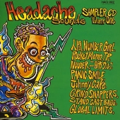 HEADACHE SOUNDS SAMPLER CD VOLUME ONE