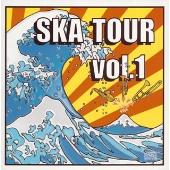 SKA TOUR Vol.1 SKA TOUR Vol.1