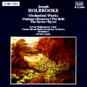 Holbrooke: Orchestral Works  / Leaper, Czecho-Slovak RSO