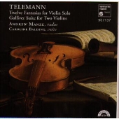 テレマン:ファンタジア/ガリヴァー組曲@マンゼ(vn)バルディング(vn) テレマン:ファンタジア/ガリヴァー組曲@マンゼ(vn)バルディング(vn)