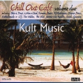 チル・アウト・カフェ VOL.2 チル・アウト・カフェ VOL.2