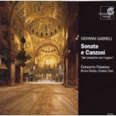 ガブリエリ:ソナタとカンツォーナ集 ガブリエリ:ソナタとカンツォーナ集