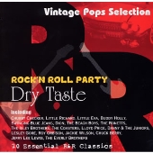ROCK'N ROLL PARTY - DRY TASTE ROCK'N ROLL PARTY - DRY TASTE