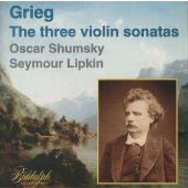 グリーグ:ヴァイオリン ソナタ全3曲@シュムスキー(VN)リプキン(P) グリーグ:ヴァイオリン ソナタ全3曲@シュムスキー(VN)リプキン(P)