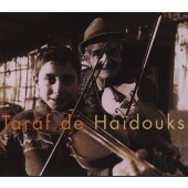 正式的 Taraf De Haidouks/タラフ・ドゥ・ハイドゥークス 洋楽