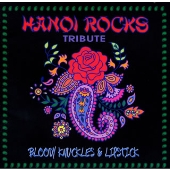 ハノイ・ロックス・トリビュート~ブラッディ・ナックルス&リップスティック~美・ヴァイオレンス ハノイ・ロックス・トリビュート~ブラッディ・ナックルス&リップスティック~美・ヴァイオレンス