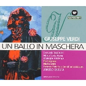 ヴェルディ:歌劇「仮面舞踏会」 ヴェルディ:歌劇「仮面舞踏会」