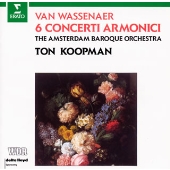 ヴァッセナール伯:コンチェルト・アルモニコ集