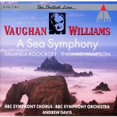 ヴォーン・ウイリアムズ:海の交響曲(交響曲第1番)