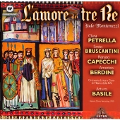 モンテメッツィ:歌劇「三王の恋」全曲 モンテメッツィ:歌劇「三王の恋」全曲