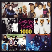 LET'S GO YOUNG! 1000 LET'S GO YOUNG! 1000