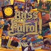 ベース・パトロール!Vol.4 ベース・パトロール!Vol.4