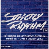 10Years of Strictly Rhythm-Mixed by{Little Louie}Vega
