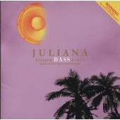 ベース・パトロール!番外編~ジュリアナ・テクノ・ベース・パーティー ベース・パトロール!番外編~ジュリアナ・テクノ・ベース・パーティー