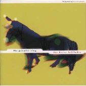 ザ・ホース・ラティテューズ ザ・ホース・ラティテューズ