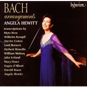 J.S.バッハ ピアノ アレンジメンツ:アンジェラ・ヒューイット(P) J.S.バッハ ピアノ アレンジメンツ:アンジェラ・ヒューイット(P)