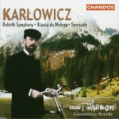 カルウォヴィチ: 管弦楽作品集 Vol.2 復活交響曲 ホ短調 OP.7