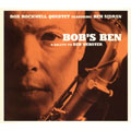 Bob Rockwell Quartet/ボブズ・ベン：ア・サルート・トゥ・ベン・ウェブスター[NSTUCD-05042]