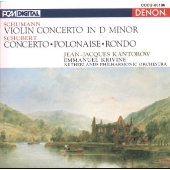 シューマン:ヴァイオリン協奏曲 シューマン:ヴァイオリン協奏曲