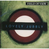 楽天ブックス: LOVELY JUBBLY - FIELD OF VIEW - 4988001344599 : CD