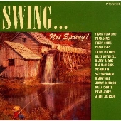 スイング・ノット・スプリング スイング・ノット・スプリング