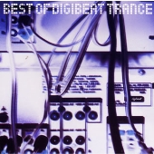 BEST OF DIGIBEAT TRANCE