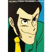 very best of PUNCH THE MONKEY! in the mix ~A Tatsuo Sunga Live Mix very best of PUNCH THE MONKEY! in the mix ~A Tatsuo Sunga Live Mix