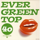 EVERGREEN TOP 40 ON COLUMBIA RECORDS