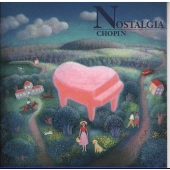 郷愁のショパン 郷愁のショパン
