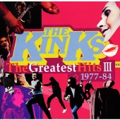 ザ・キンクス The Kinks「グレイテスト・ヒッツ III 1977-84」 洋楽