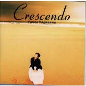 クレシェンド クレシェンド