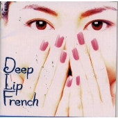 Deep Lip French